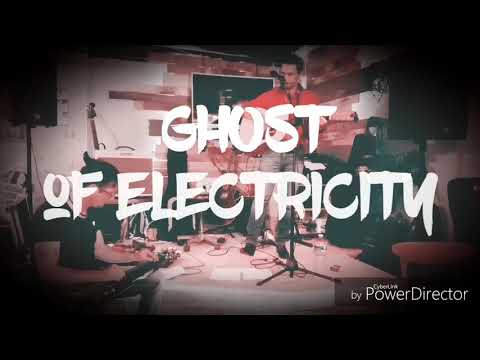 Ghost of electricity - Teaser 2