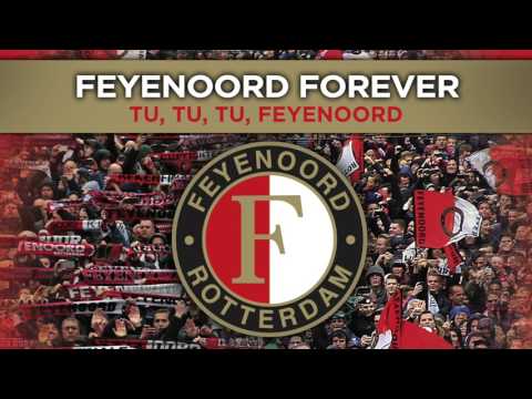 Feyenoord Forever - Tu, Tu, Tu, Feyenoord (Official Audio Video)