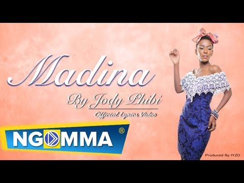 Jody Phibi - Madina [Video Lyrics 2016]