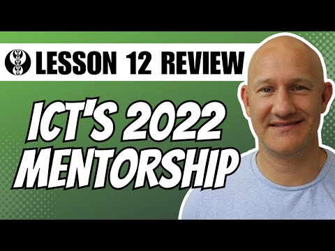 ICT's 2022 Mentorship Program - Lesson Twelve Review