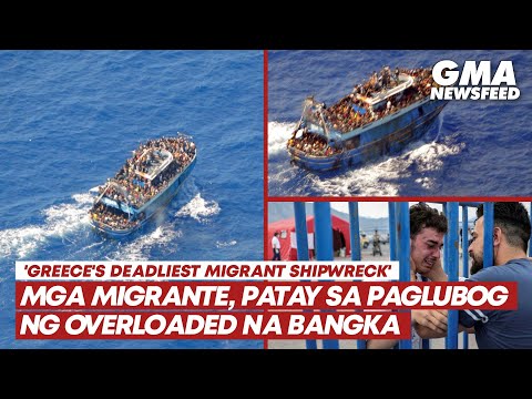 Greece shipwreck – Ilang migrants, patay sa tumaob na bangka GMA News Feed
