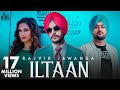 ILtaan | (Full HD) | Rajvir Jawanda Ft.MixSingh | Sukh Sanghera | Punjabi Songs 2018