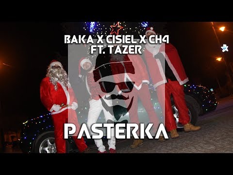 Baka X Cisiel X CH4 Ft. Tazer - Pasterka (prod. CH4) // [VIDEO]