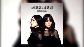 Download lagu Raisa, Isyana Sarasvati - Anganku Anganmu mp3 Download lagu Raisa, Isyana Sarasvati - Anganku Anganmu mp3