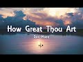 How Great Thou Art Don Moen