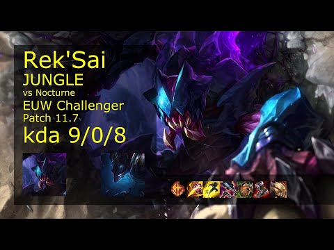 Rek'Sai Jungle vs Nocturne - EUW Challenger 9/0/8 Patch 11.7 Gameplay