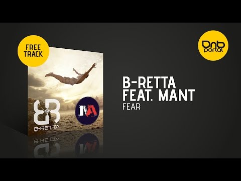 B-Retta Feat. Mant - Fear [Free]