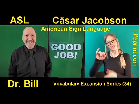 001 ASL American Sign Language Vocabulary Expansion Series Dr Bill Rach 2019 08 02 a