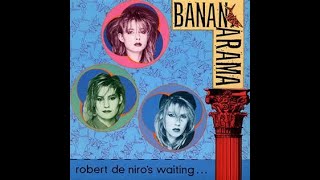 Bananarama - Robert De Niro&#39;s Waiting ( Talking Italian ) ( Lyrics)