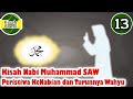 Prophet Muhammad SAW Part 13 Prophethood Events And Revelation Islamic Stories Channel