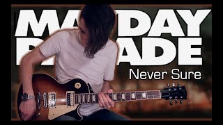 Mayday Parade - Never Sure (Guitar Cover w/ Tabs)