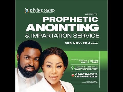 Anointing and impartation service  3rd November 2022