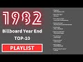 1982 Billboard Year End TOP 10　　Greatest Hits Best Oldies Songs Of 1980s