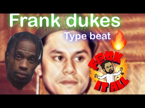frank dukes travis scott type beat