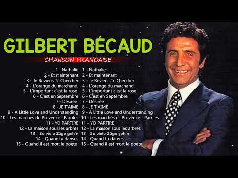 Gilbert Bécaud Full Album -Gilbert Bécaud album complet - Gilbert Bécaud Best Of