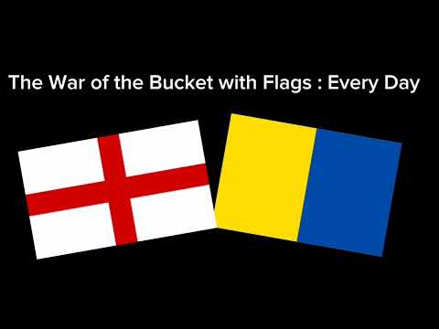 The War of the Bucket with Flags : Every Day [Check the description for more info] 