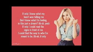 Dove Cameron - If Only (Lyrics)