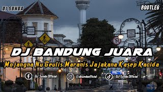 Download lagu DJ BANDUNG JUARA | BOOTLEG REMIX SUNDA TERBARU FULL BASS 2023 (DJ SUNDA Remix) mp3