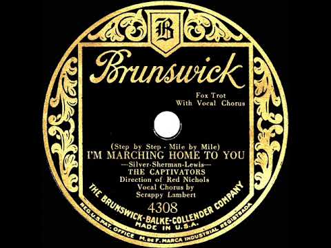 1929 Red Nichols & The Captivators - I'm Marching Home To You (Scrappy Lambert, vocal)