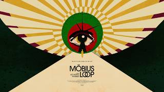 Möbius Loop Official Movie Trailer
