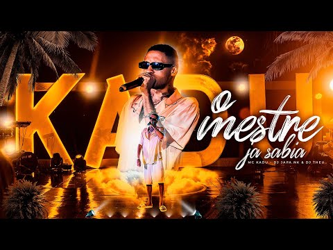 O MESTRE JÁ SABIA - Acústico Mc Kadu ( Versão ao vivo ) DJ Japa NK & DJ Theu