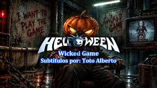 Helloween - Wicked Game [Subtitulos al Español / Lyrics]