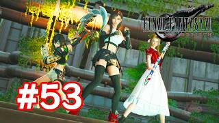 【実況】FF7リバース #53