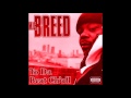 MC Breed - Evil That Men Do Ft. Sonji Mickey