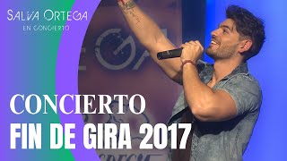 Concierto Salva Ortega Fin de Gira 2017