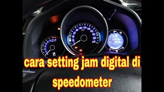 Download lagu SANNGAT MUDAH DAN CEPAT!!!! CARA SETTING JAM DIGITAL DI SPEEDOMETER HONDA JAZZ mp3