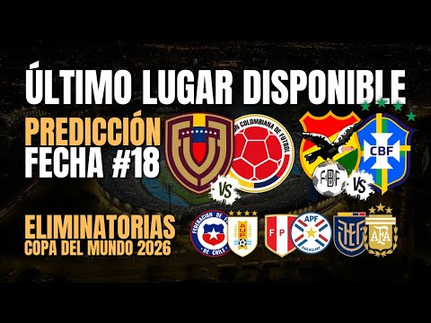 Red-hot playoffs: Venezuela or Bolivia? / Matchday 18 prediction / Qualifiers