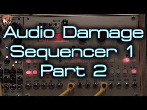Audio Damage - Sequencer 1 - Part 2
