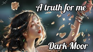 Dark Moor - A truth for me [LYRICS + tłumaczenie pl]