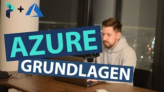 Azure Grundlagen: Cloud, Services & Best Practices für Einsteiger 2026