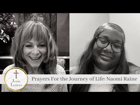 Jesus Listens: Stories of Prayer – Naomi Raine