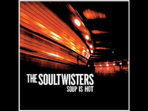 The Soultwisters-Tequila Afternoon