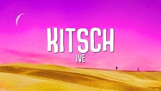 Download lagu IVE - Kitsch (Lyrics) mp3 Download lagu IVE - Kitsch (Lyrics) mp3