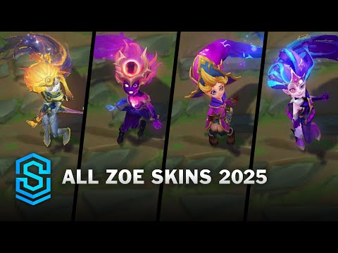 All Zoe Skins Spotlight 2025