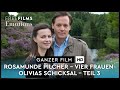 Rosamunde Pilcher Vier Frauen Olivias Schicksal Teil 3 Ganzer Film Auf Deutsch Kostenlos HD