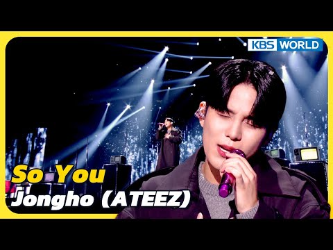 So You - Jongho (ATEEZ) [Immortal Songs 2] | KBS WORLD TV 230520