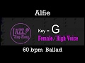 Alfie - with Intro + Lyrics in G (Female) - Jazz Sing-Along