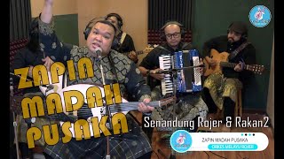 Download lagu ZAPIN - MADAH PUSAKA (DELI) cover by ROJER KAJOL feat OMR ~ SENANDUNG ROJER & RAKAN2. mp3 Download lagu ZAPIN - MADAH PUSAKA (DELI) cover by ROJER KAJOL feat OMR ~ SENANDUNG ROJER & RAKAN2. mp3