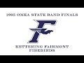 1995 OMEA State Band Finals - Kettering Fairmont