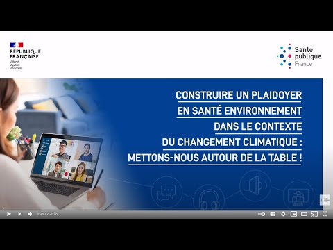 #RSpFrance2021 : Un plaidoyer en santé environnement dans le contexte du changement climatique