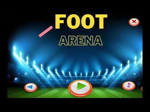 Foot Arena Video