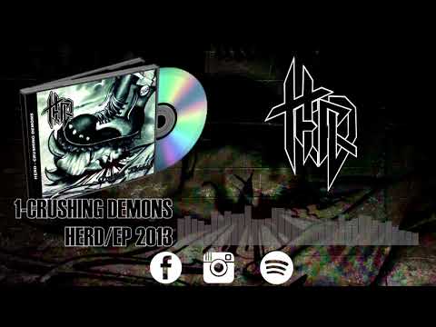 Crushing Demons - Herd (Crushing Demons Ep 2013)