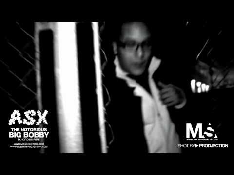 ASX - DOUBLE B / The Notorious Big Bobby FREE 21/12/2010 [Shoot By Prodjection]