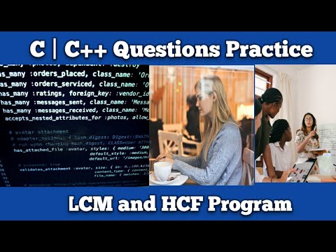 Learn 24 C Programming Questions Practice LCM and HCF Together - Mind ...