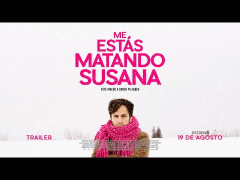 You're Killing Me Susana (2016) Official Trailer
