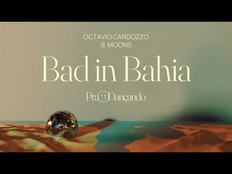 Octavio Cardozzo feat. Moons - Bad in Bahia REMIX (Visualizer)